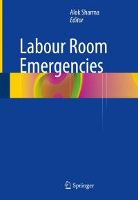 Cover image: Labour Room Emergencies 9789811049521