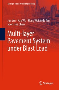 Omslagafbeelding: Multi-layer Pavement System under Blast Load 9789811050008