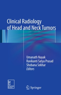 Cover image: Clinical Radiology of Head and Neck Tumors 9789811050343