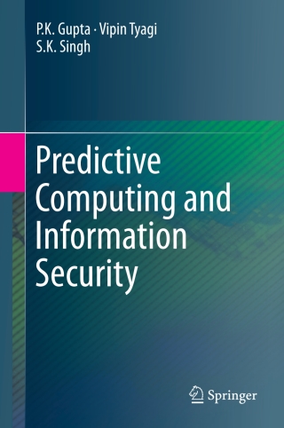 Titelbild: Predictive Computing and Information Security 9789811051067