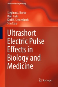 Immagine di copertina: Ultrashort Electric Pulse Effects in Biology and Medicine 9789811051128
