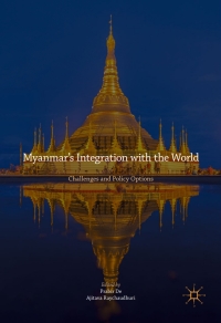 Titelbild: Myanmar’s Integration with the World 9789811051333