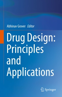 Cover image: Drug Design: Principles and Applications 9789811051869