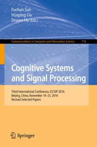 Cover image: Cognitive Systems and Signal Processing 9789811052293