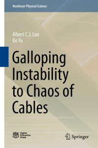 Omslagafbeelding: Galloping Instability to Chaos of Cables 9789811052415