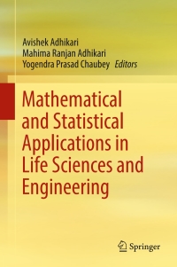 Imagen de portada: Mathematical and Statistical Applications in Life Sciences and Engineering 9789811053696