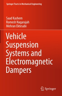 Omslagafbeelding: Vehicle Suspension Systems and Electromagnetic Dampers 9789811054778
