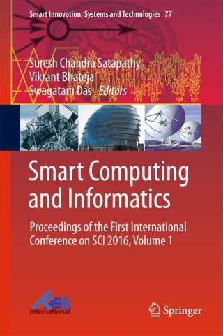 صورة الغلاف: Smart Computing and Informatics 9789811055430