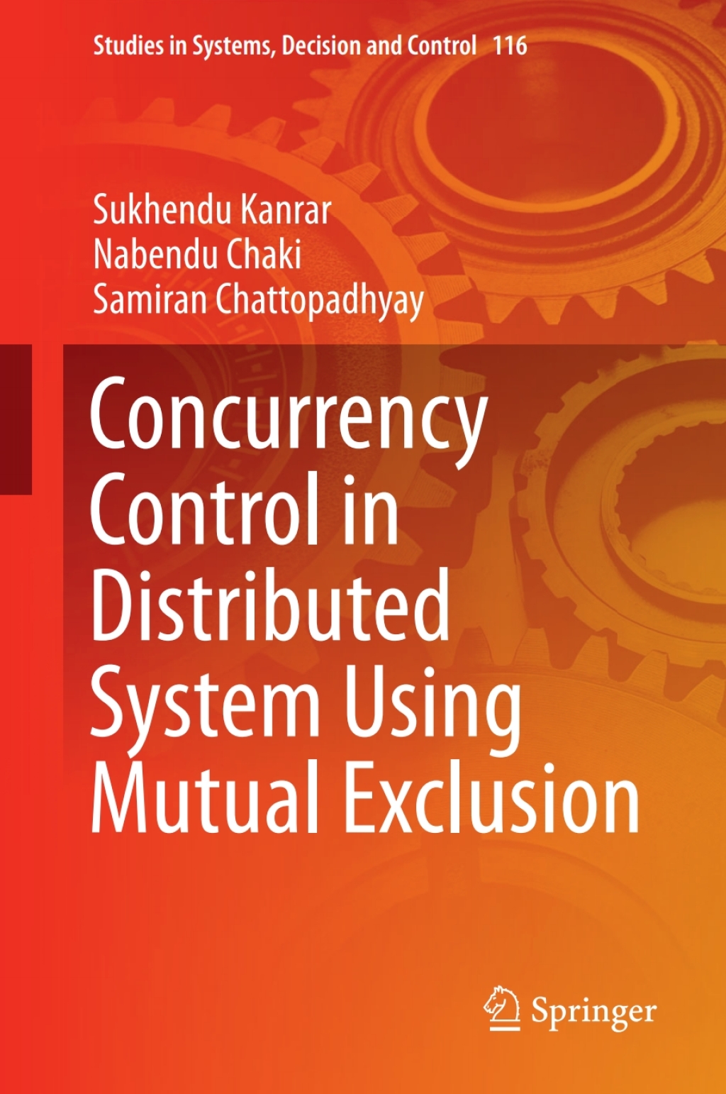 Concurrency Control in Distributed System Using Mutual Exclusion