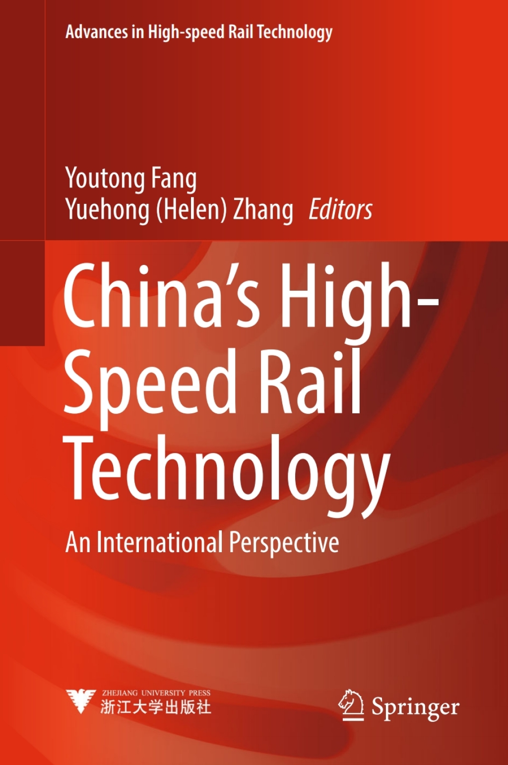 China’s High-Speed Rail Technology An International Perspective
