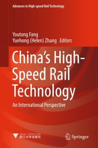 Cover image: China's High-Speed Rail Technology 9789811056093