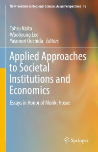 Titelbild: Applied Approaches to Societal Institutions and Economics 9789811056628