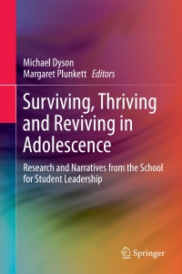 表紙画像: Surviving, Thriving and Reviving in Adolescence 9789811057311