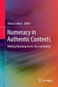 Cover image: Numeracy in Authentic Contexts 9789811057342