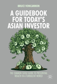 صورة الغلاف: A Guidebook for Today's Asian Investor 9789811058301