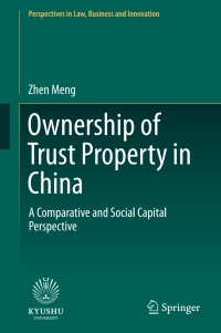 表紙画像: Ownership of Trust Property in China 9789811058455