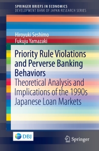 Titelbild: Priority Rule Violations and Perverse Banking Behaviors 9789811058516