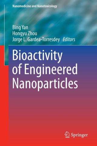Cover image: Bioactivity of Engineered Nanoparticles 9789811058639