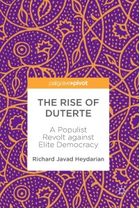 Cover image: The Rise of Duterte 9789811059179