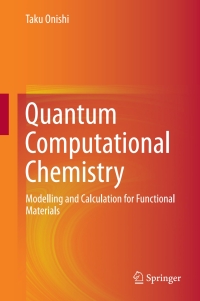 Imagen de portada: Quantum Computational Chemistry 9789811059322