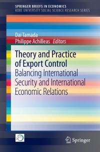Imagen de portada: Theory and Practice of Export Control 9789811059599
