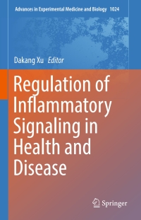 Imagen de portada: Regulation of Inflammatory Signaling in Health and Disease 9789811059865