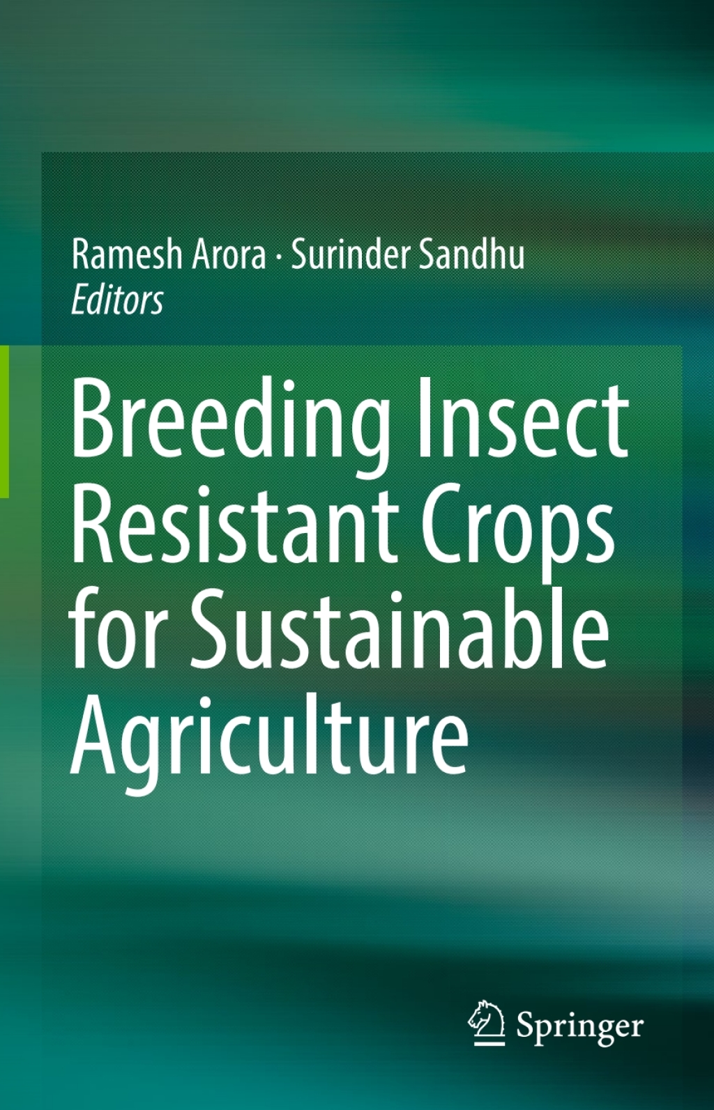 Breeding Insect Resistant Crops for Sustainable Agriculture