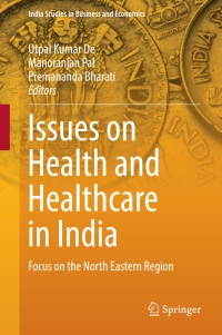 Cover image: Issues on Health and Healthcare in India 9789811061035