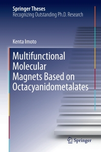 Omslagafbeelding: Multifunctional Molecular Magnets Based on Octacyanidometalates 9789811061349