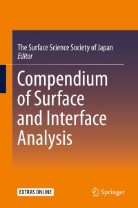 Cover image: Compendium of Surface and Interface Analysis 9789811061554
