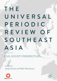 Imagen de portada: The Universal Periodic Review of Southeast Asia 9789811062254