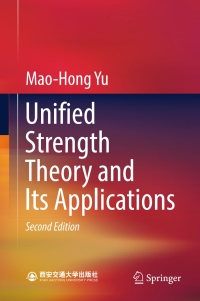 صورة الغلاف: Unified Strength Theory and Its Applications 2nd edition 9789811062469