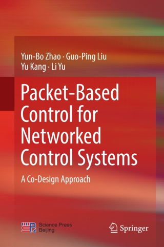 Imagen de portada: Packet-Based Control for Networked Control Systems 9789811062490