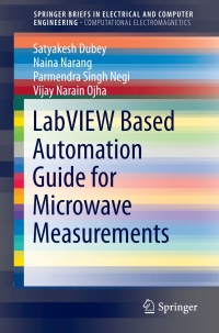 Cover image: LabVIEW based Automation Guide for Microwave Measurements 9789811062797