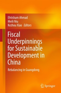 Imagen de portada: Fiscal Underpinnings for Sustainable Development in China 9789811062858