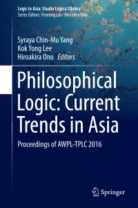 Titelbild: Philosophical Logic: Current Trends in Asia 9789811063541