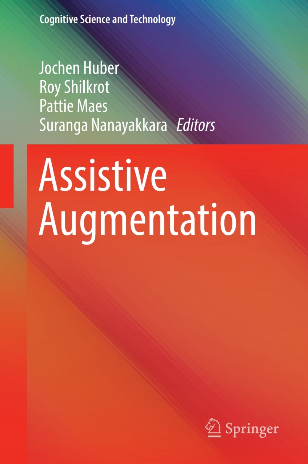 Assistive Augmentation