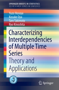 Imagen de portada: Characterizing Interdependencies of Multiple Time Series 9789811064357