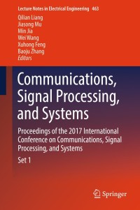 Imagen de portada: Communications, Signal Processing, and Systems 9789811065705