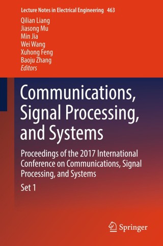 Cover image: Communications, Signal Processing, and Systems 9789811065705