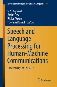 Titelbild: Speech and Language Processing for Human-Machine Communications 9789811066252
