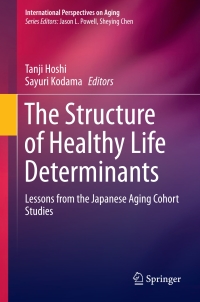 Omslagafbeelding: The Structure of Healthy Life Determinants 9789811066283