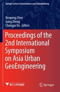 Imagen de portada: Proceedings of the 2nd International Symposium on Asia Urban GeoEngineering 9789811066313