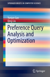 Cover image: Preference Query Analysis and Optimization 9789811066344