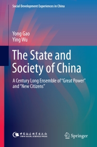 Omslagafbeelding: The State and Society of China 9789811066610