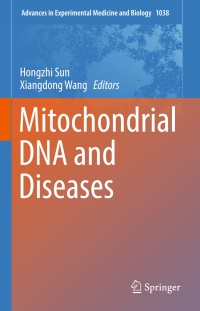 Cover image: Mitochondrial DNA and Diseases 9789811066733