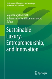 Imagen de portada: Sustainable Luxury, Entrepreneurship, and Innovation 9789811067150
