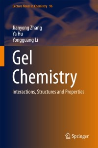 Immagine di copertina: Gel Chemistry 9789811068805