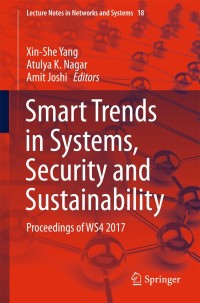 صورة الغلاف: Smart Trends in Systems, Security and Sustainability 9789811069154