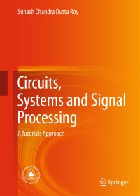 Cover image: Circuits, Systems and Signal Processing 9789811069185